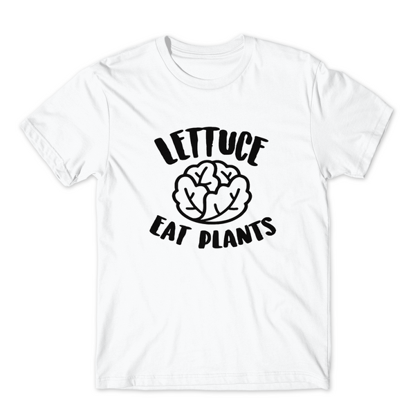 Lettuce Eat Plants T-Shirt